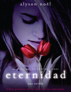 Eternidad Spanish Edition Alyson Noel Kitap Kapağı