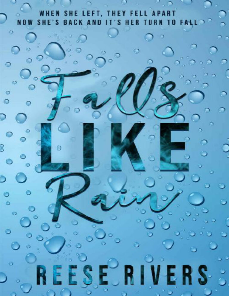 Falls Like Rain Reese Rivers Kitap Kapağı