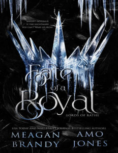 Fate of a Royal Meagan Brandy, Amo Jones Kitap Kapağı
