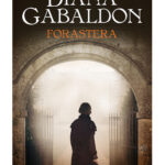 Forastera Saga Outlander 1 Spanish Edition Diana Gabaldon Kitap Kapağı