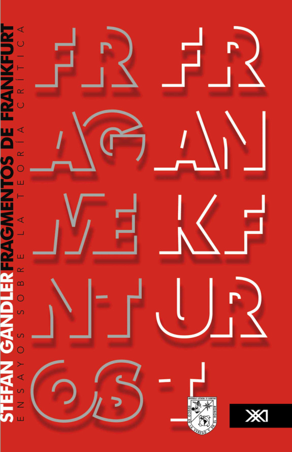 Fragmentos de Frankfurt Spanish Edition Stefan Gandler Kitap Kapağı