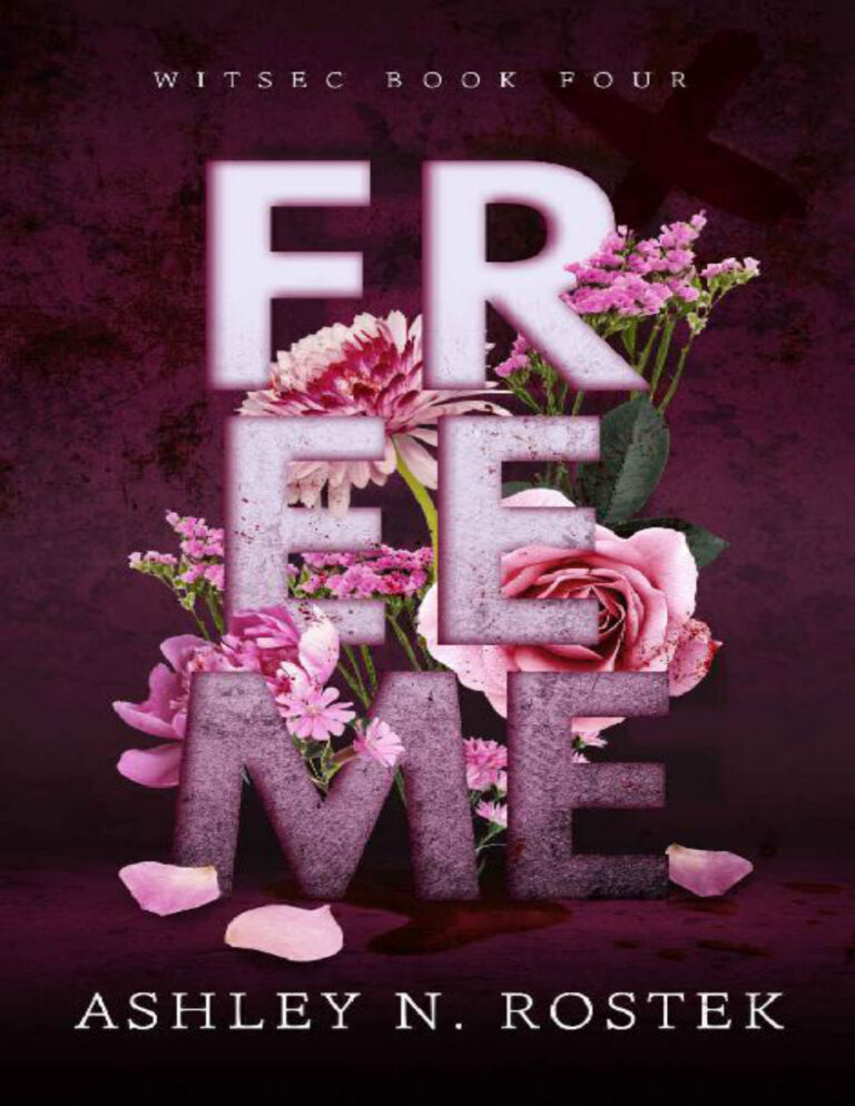 Free Me Ashley N. Rostek Kitap Kapağı
