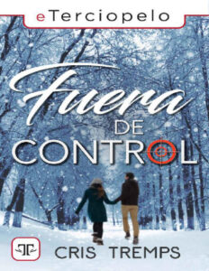 Fuera de control Spanish Edition Cris Tremps Kitap Kapağı