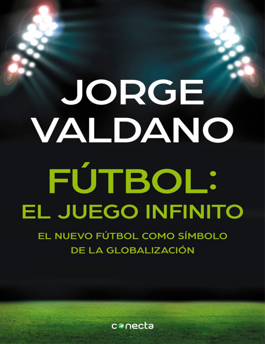 Fútbol: El juego infinito (Spanish Edition) PDF Download