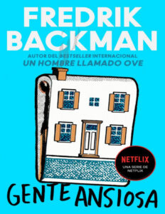 Gente Ansiosa Spanish Edition Fredrick Backman Kitap Kapağı