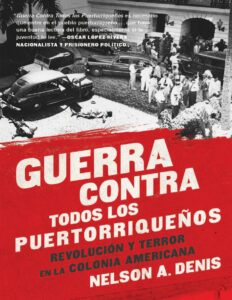 Guerra Contra Todos Los Puertorriquenos Spanish Edition Nelson A Denis Kitap Kapağı