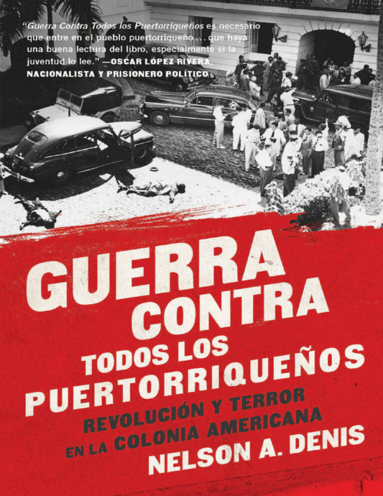 Guerra Contra Todos Los Puertorriquenos Spanish Edition Nelson A Denis Kitap Kapağı