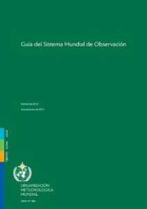 Guia del Sistema Mundial de Observacion Spanish Edition Organizacion Meteorologica Mundial Kitap Kapağı
