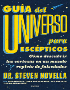 Guia del universo para escepticos Spanish Edition Steven Novella Kitap Kapağı