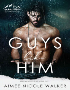 Guys Like Him Aimee Nicole Walker Kitap Kapağı