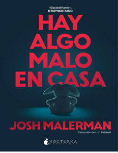 HAY ALGO MALO EN CASA Spanish Edition JOSH MALERMAN Kitap Kapağı