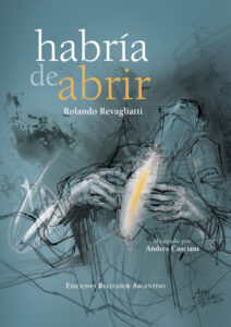 Habria de abrir Rolando Revagliatti Ilustrado por Andres Casciani Spanish Edition Melisa G Benacot Kitap Kapağı