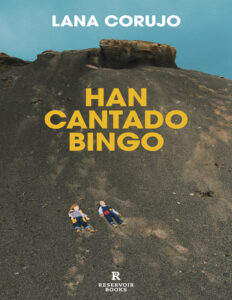 Han cantado bingo Spanish Edition Lana Corujo Kitap Kapağı