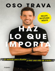 Haz lo que importa Spanish Edition Oso Trava Kitap Kapağı