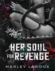 Her Soul for Revenge Harley Laroux Kitap Kapağı