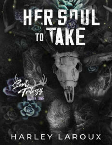 Her Soul to Take Harley Laroux Kitap Kapağı