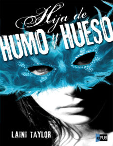 Hija de humo y huesos Spanish Edition Laini Taylor Kitap Kapağı