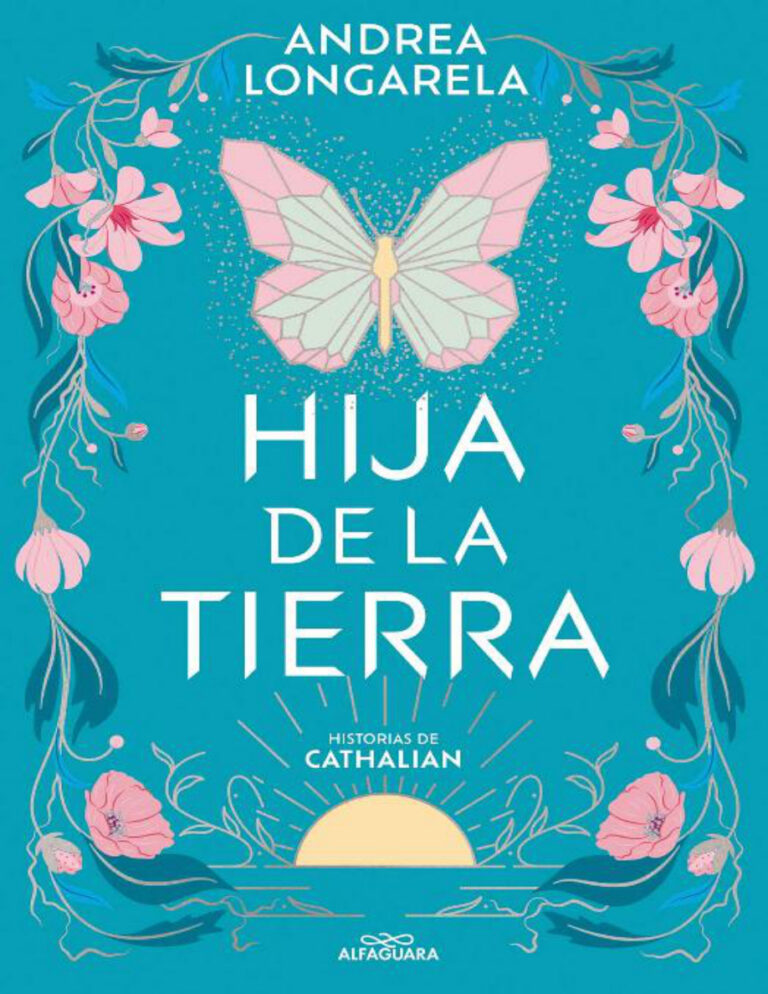 Hija de la tierra Spanish Edition Andrea Longarela Kitap Kapağı