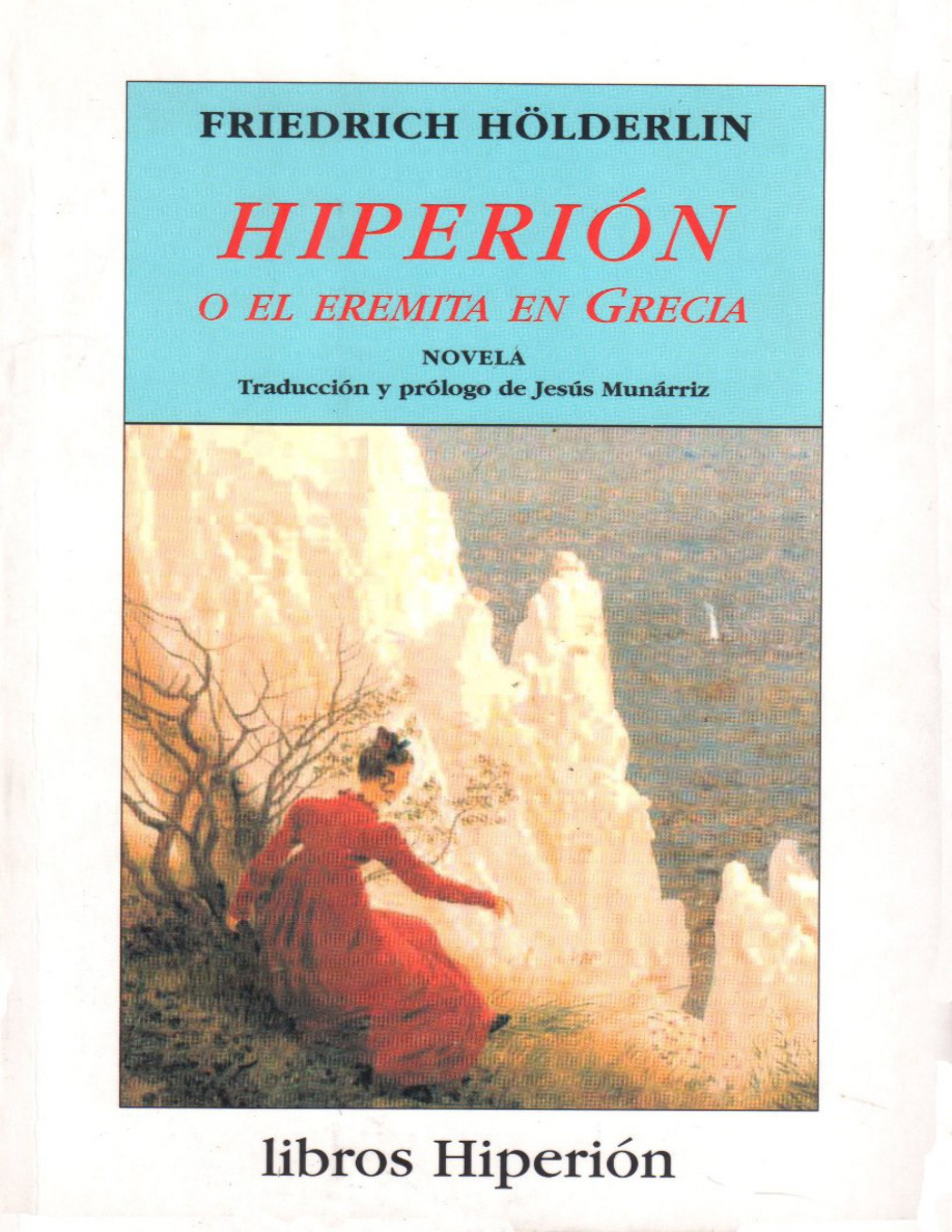 Hiperion o el eremita en Grecia PDF Download