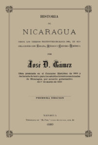 Historia de Nicaragua desde los tiempos prehistoricos hasta 1860 Spanish Edition Jose Dolores Gamez Kitap Kapağı