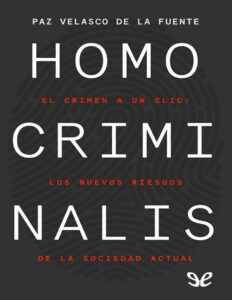 Homo criminalis Spanish Edition Paz Velasco Kitap Kapağı
