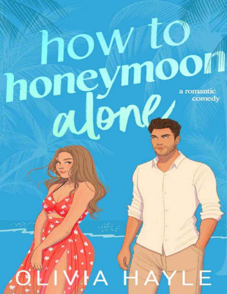 How to Honeymoon Alone Olivia Hayle Kitap Kapağı