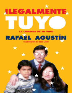 Illegally Yours Ilegalmente tuyo Spanish Edition Rafael Agustin Kitap Kapağı