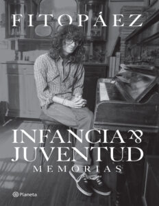 Infancia y juventud Spanish Edition Fito Paez Kitap Kapağı
