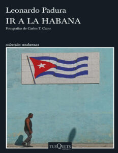 Ir a La Habana Spanish Edition leonardo padura Kitap Kapağı
