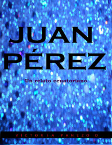 Juan Perez Spanish Edition Victoria Panezo Ortiz Kitap Kapağı