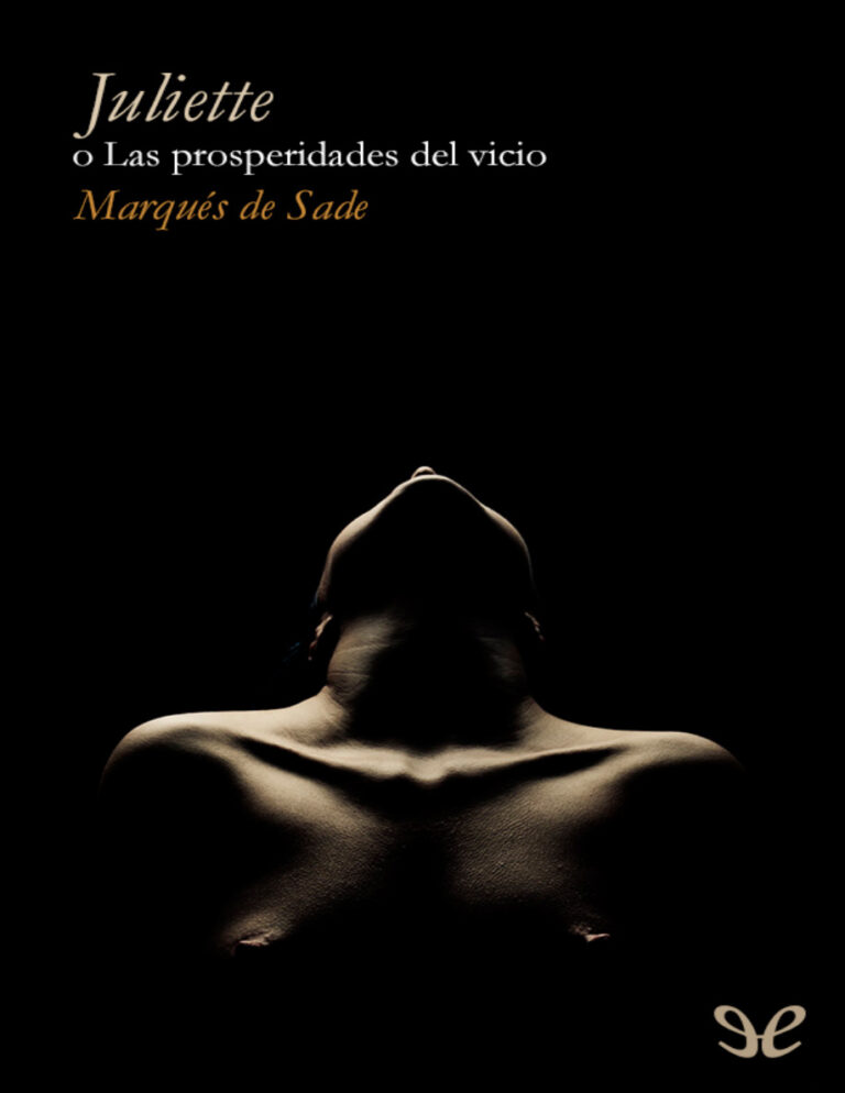 Juliette o Las prosperidades del vicio Spanish Edition Marques de Sade Kitap Kapağı