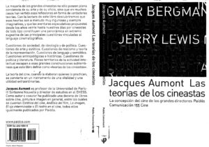 LAS TEORIAS DE LOS CINEASTAS LA CONCEPCION DEL CINE DE LOS GRAND ES DIRECTORES Spanish Edition Jaques Aumont Kitap Kapağı