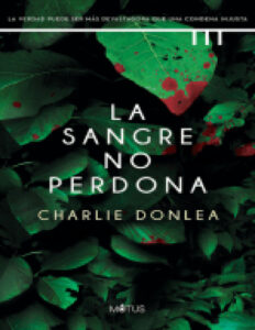 LA SANGRE NO PERDONA Spanish Edition CHARLIE DONLEA Kitap Kapağı