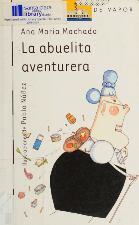 La Abuelita Aventurera Spanish Edition Ana Maria Machado Kitap Kapağı