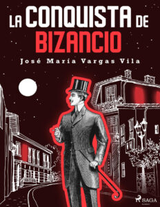 La Conquista de Bizancio Spanish Edition Jose Maria Vargas Vilas Kitap Kapağı