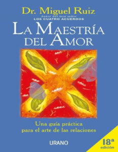 La Maestria del amor Spanish Edition Don miguel ruiz Kitap Kapağı