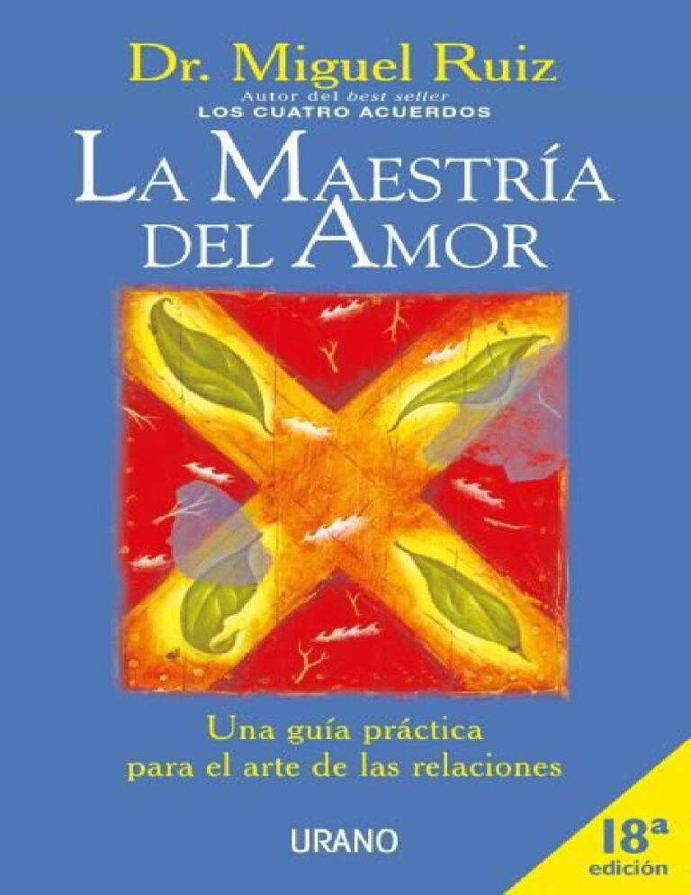 La Maestria del amor Spanish Edition Don miguel ruiz Kitap Kapağı