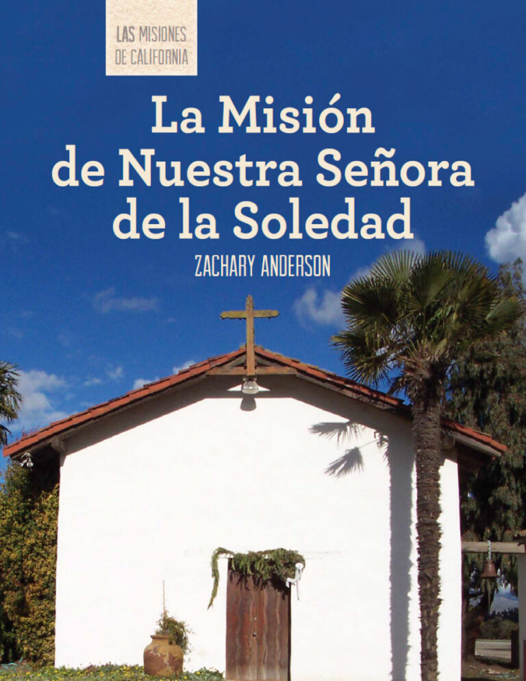 La Mision de Nuestra Senora de la Soledad Spanish Edition Zachary Anderson Kitap Kapağı