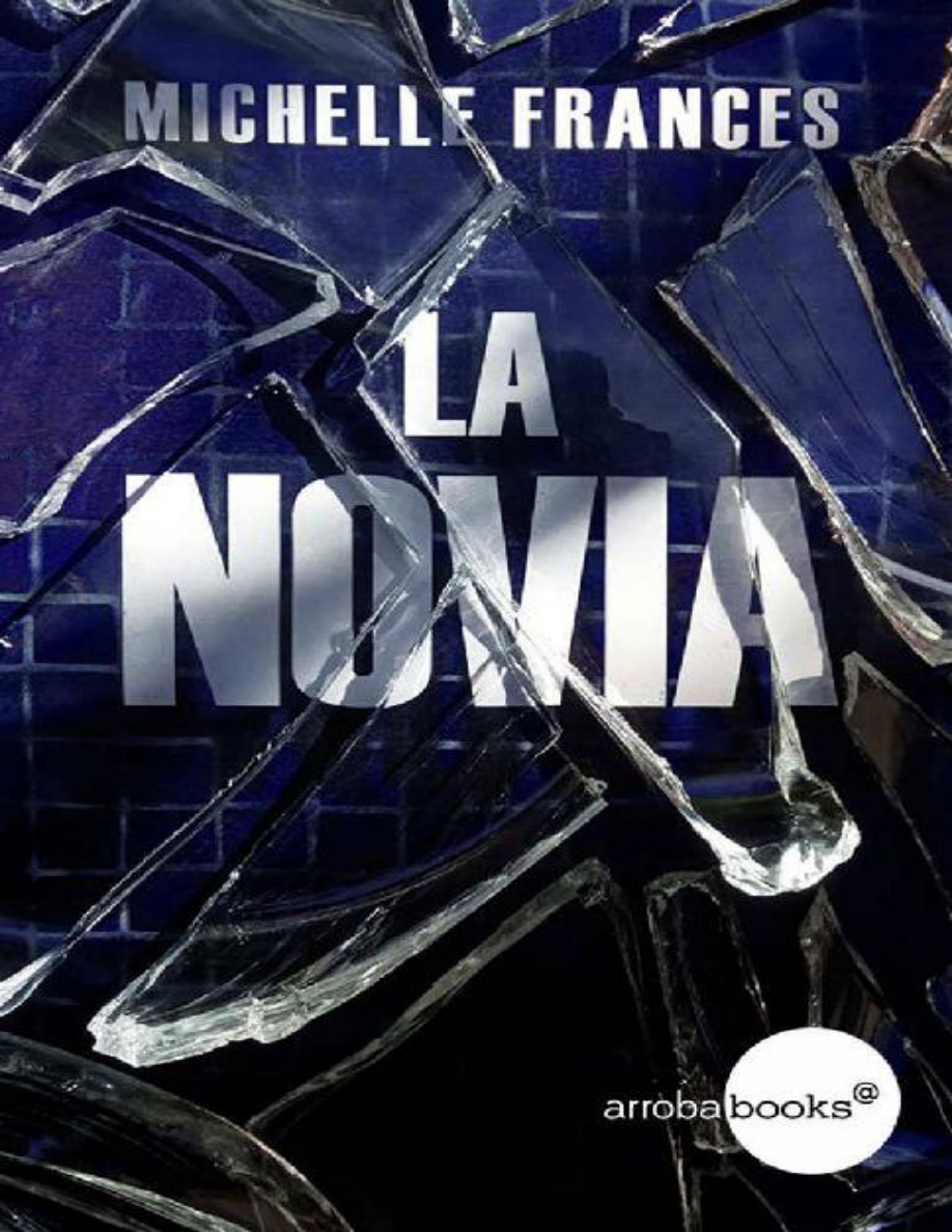 La Novia (Spanish Edition) PDF Download