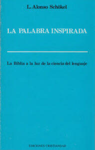 La Palabra inspirada Spanish Edition Luis Alonso Schokel Kitap Kapağı
