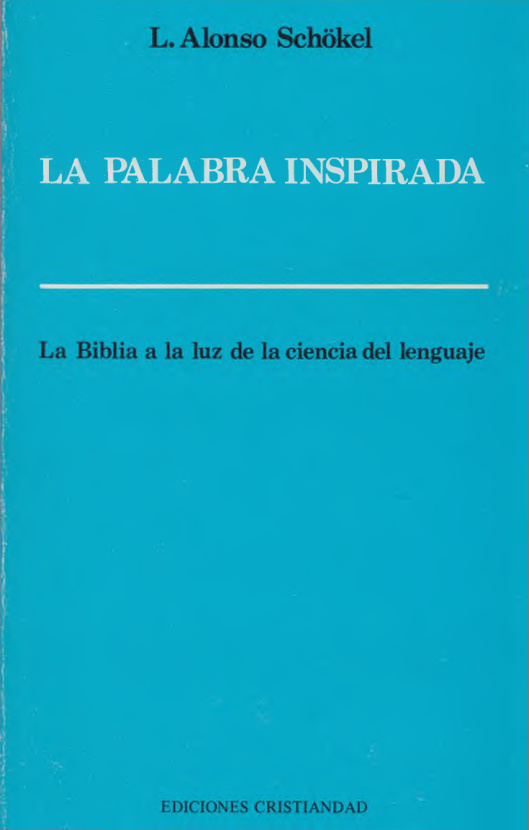 La Palabra inspirada Spanish Edition Luis Alonso Schokel Kitap Kapağı