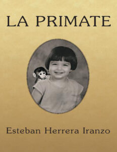 La Primate Spanish Edition Esteban Herrera Iranzo Kitap Kapağı