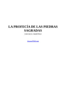 La Profecia de las Piedras Sagradas Spanish Edition Checko E Martinez Kitap Kapağı