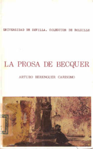 La Prosa De Becquer Spanish Edition Berenguer Carisomo Arturo Kitap Kapağı