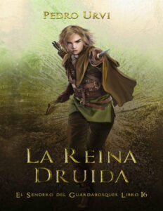 La Reina Druida Spanish Edition Pedro Urvi Kitap Kapağı