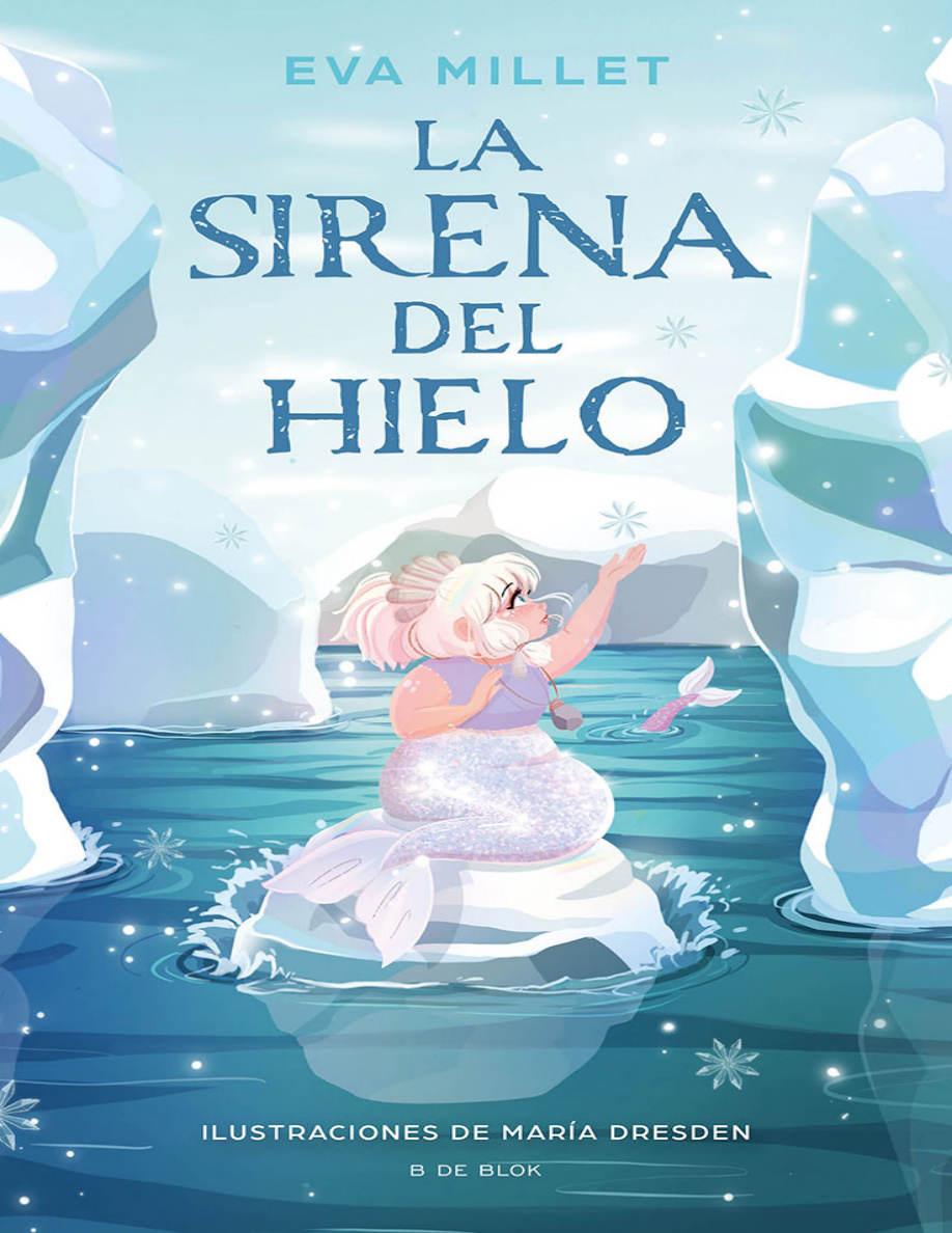 La Sirena de Hielo (1) PDF Download