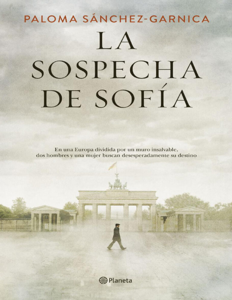 La Sospecha de Sofia Spanish Edition Paloma Sanchez Garnica Kitap Kapağı