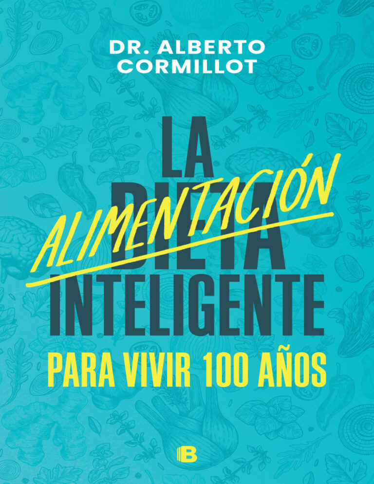 La alimentacion inteligente Spanish Edition Dr Alberto Cormillot Kitap Kapağı