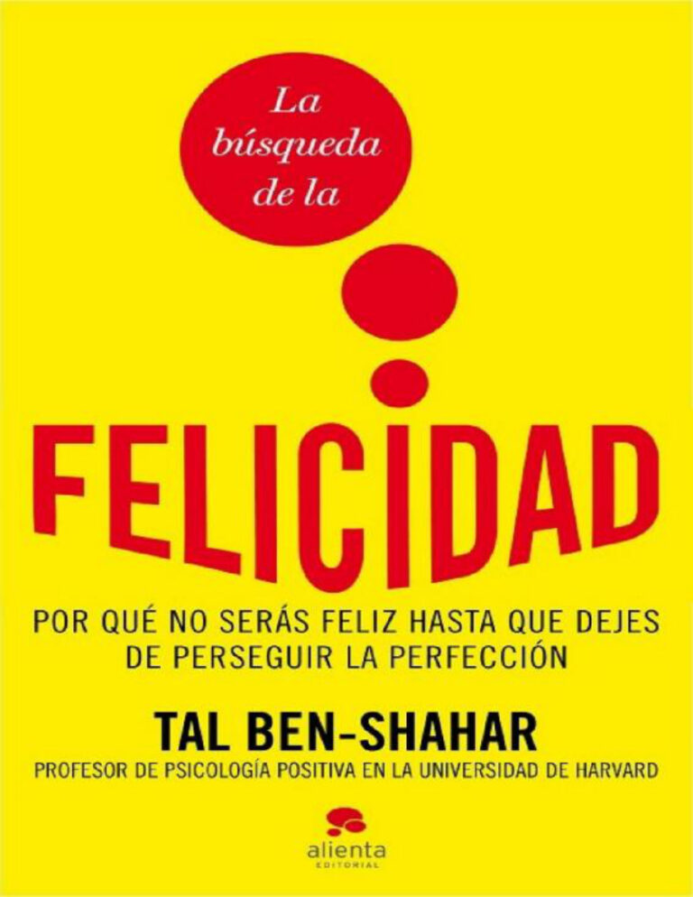 La busqueda de la felicidad Spanish Edition Tal Ben Shahar Kitap Kapağı