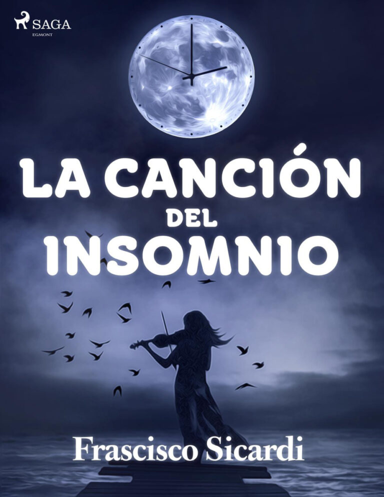 La cancion del insomnio Spanish Edition Francisco Sicardi Kitap Kapağı